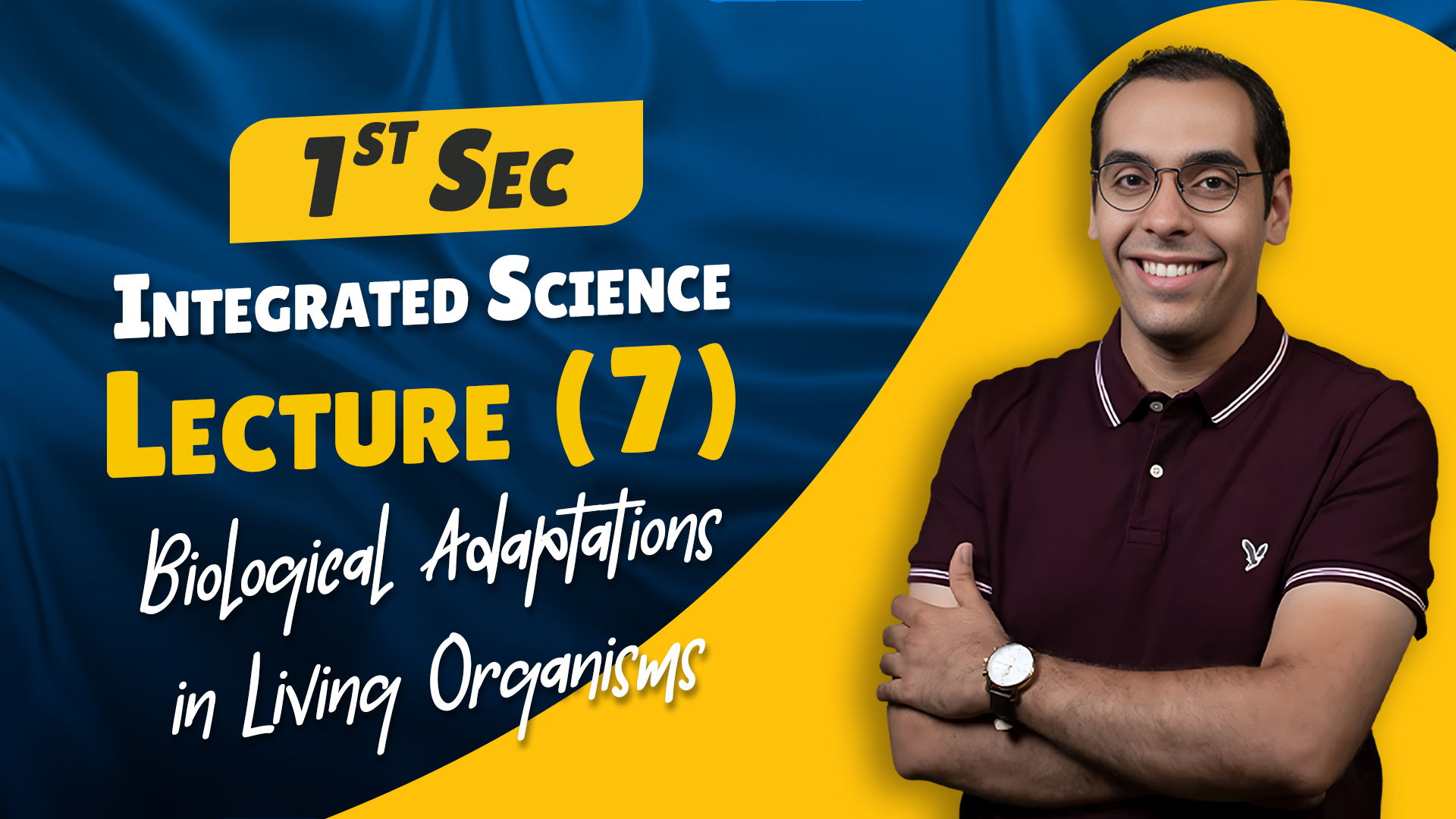 Lec.7 | Biological Adaptations