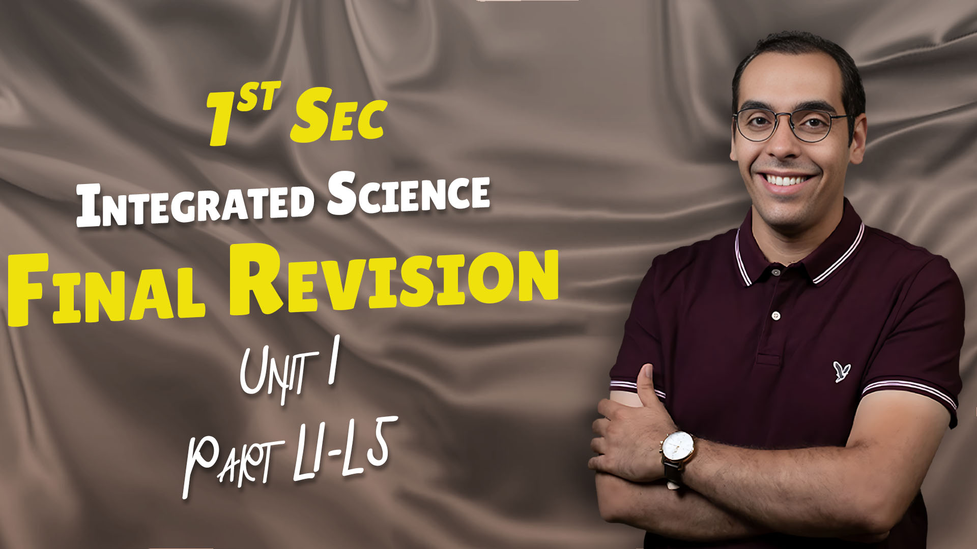 Final Revision | Unit 1 | L1-L5